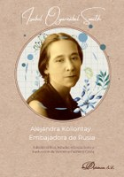 Isabel Oyárzabal Smith. Alejandra Kollontay. Embajadora de Rusia