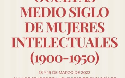 Andaluzas Ocultas. Medio siglo de mujeres intelectuales (1900-1950)